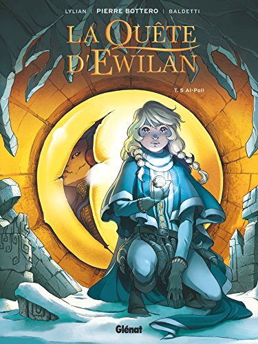 La qu&ecirc;te d'Ewilan (BD), 5. Al-Poll