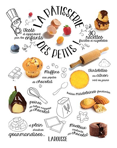 La p&acirc;tisserie des petits !