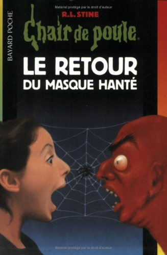 Le retour du masque hant&eacute;