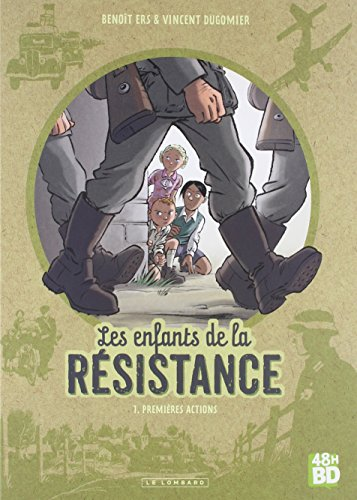 Les enfants de la R&eacute;sistance, 1. Premi&egrave;res actions