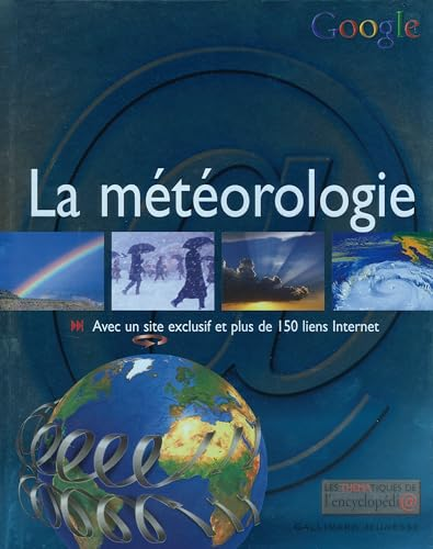 La m&eacute;t&eacute;orologie