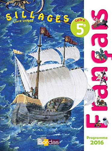 Sillages - Fran&ccedil;ais 5e