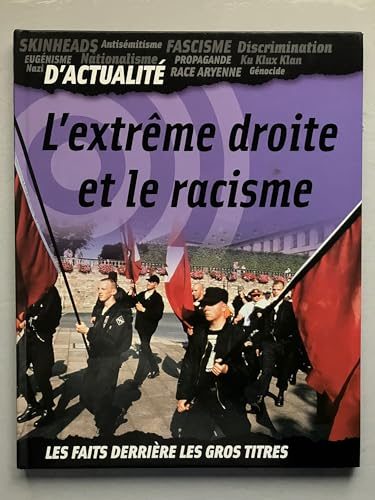 L'extr&ecirc;me droite et le racisme