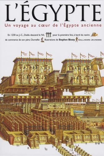 L'Egypte, un voyage au coeur de l'Eypte ancienne