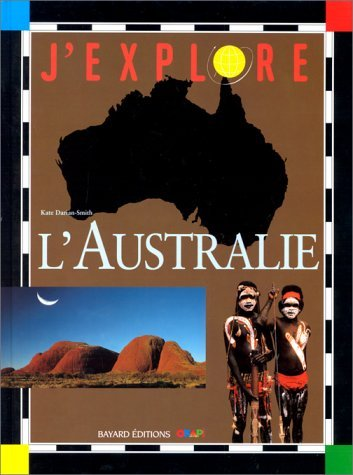 J'explore l'Australie