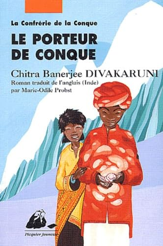 La Confr&eacute;rie de la Conque, 1. Le Porteur de Conque