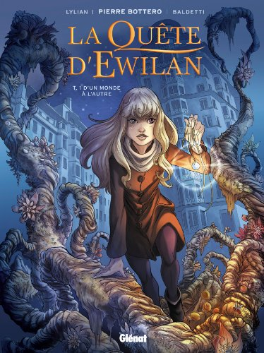 La qu&ecirc;te d'Ewilan (BD), 1. D'un monde &agrave; l'autre
