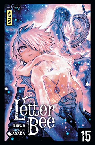 Letter Bee, 15. &Agrave; toi, mon enfant