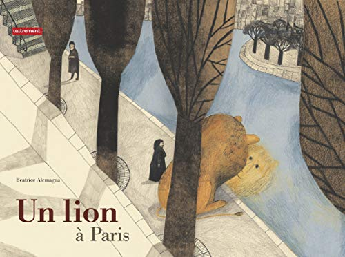 Un lion &agrave; Paris