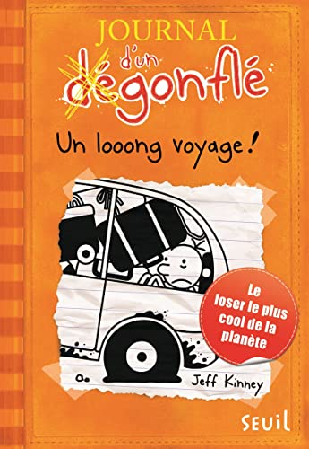Journal d'un d&eacute;gonfl&eacute;, 9. Un looong voyage !