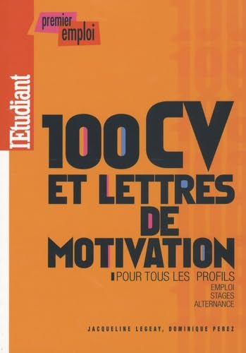 100 CV et lettres de motivations pour tous les profils