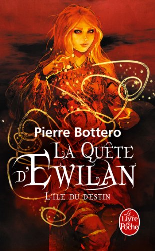 La Qu&ecirc;te d'Ewilan, 3. L'&icirc;le du destin