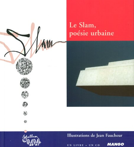 Le slam, po&eacute;sie urbaine