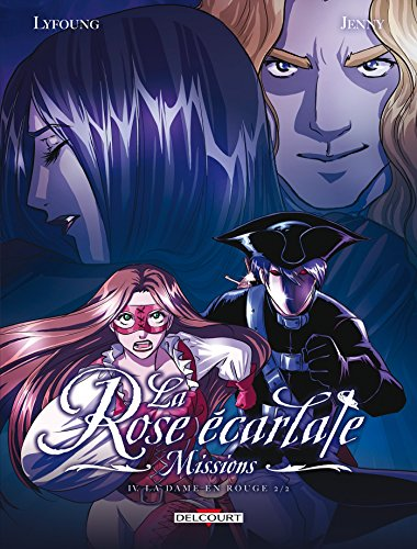 La Rose &eacute;carlate, Missions, 4. La dame en rouge 2/2