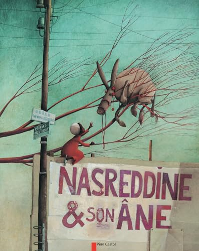 Nasreddine & son &acirc;ne