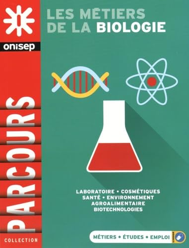 Les m&eacute;tiers de la biologie