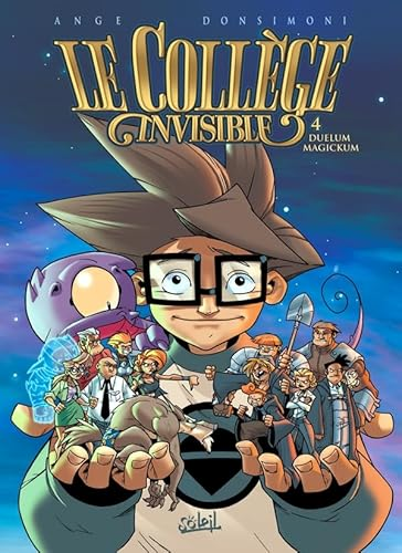 Le coll&egrave;ge invisible, 4. Duelum magickum