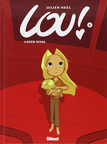 Lou, 5. Laser Ninja