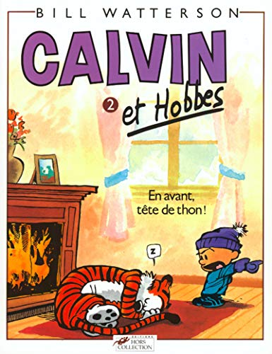 Calvin et Hobbes, 2. En avant, t&ecirc;te de thon !