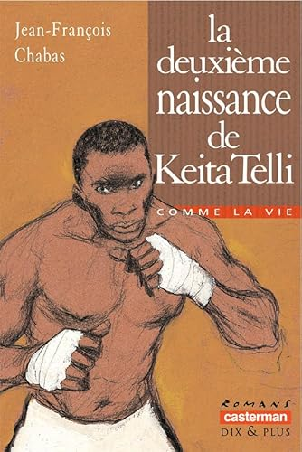 La deuxi&egrave;me naissance de Keita Yelli