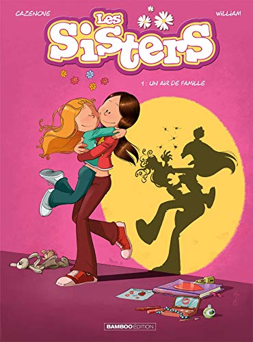 Les Sisters, 1. Un air de famille