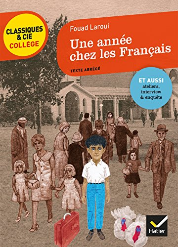 Une ann&eacute;e chez les Fran&ccedil;ais (texte abr&eacute;g&eacute;)