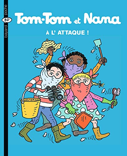 Tom-Tom et Nana, 28. &Agrave; l'attaque !