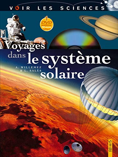 Voyages dans le syst&egrave;me solaire