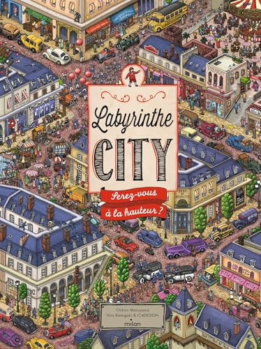 Labyrinthe city : serez-vous &agrave; la hauteur ?