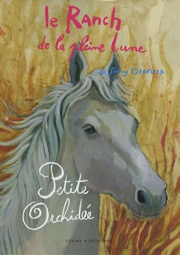 Le ranch de la pleine lune : Petite Orchid&eacute;e