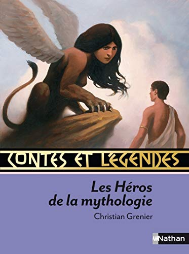 Les H&eacute;ros de la mythologie