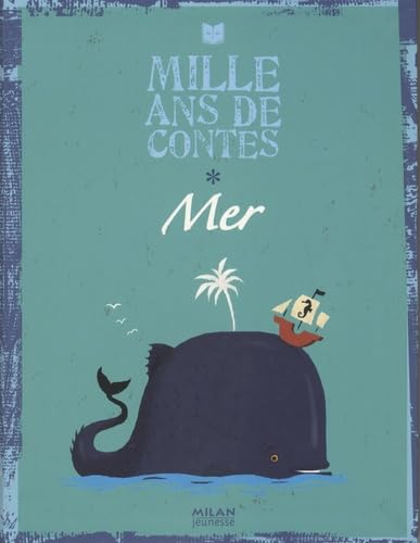 Mille ans de contes : mer