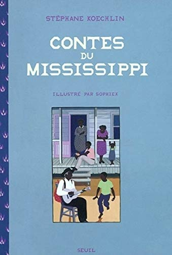 Contes du Mississipi