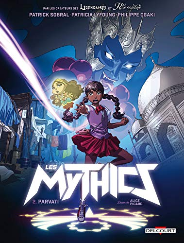 Les Mythics, 2. Parvati
