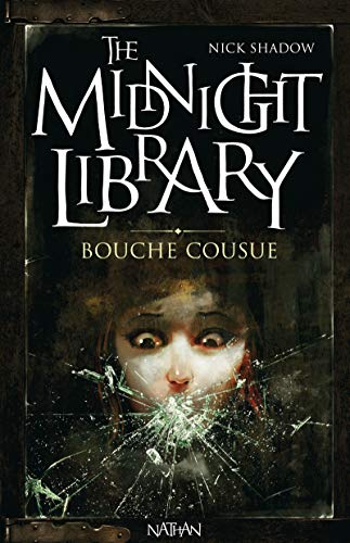 The Midnight Library, 6. Bouche cousue
