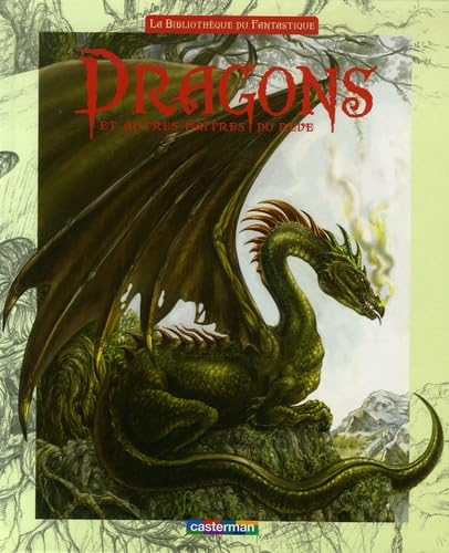 Dragons et autres ma&icirc;tres du r&ecirc;ve
