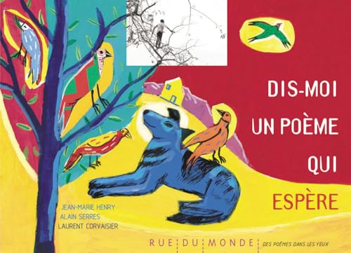 Dis-moi un po&egrave;me qui esp&egrave;re
