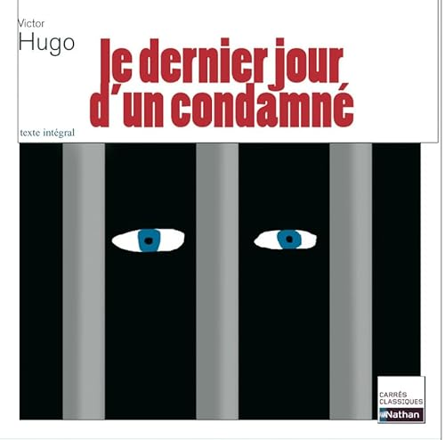 Le dernier jour d'un condamn&eacute;