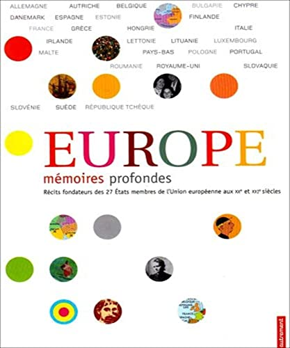 Europe : M&eacute;moires profondes