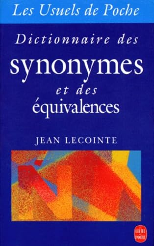 Dictionnaire des synonymes et des &eacute;quivalences
