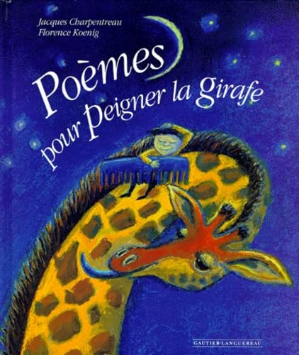 Po&egrave;mes pour peigner la girafe