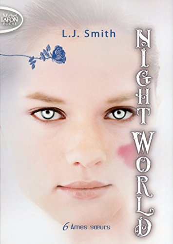 Night World, 6. &Acirc;mes soeurs