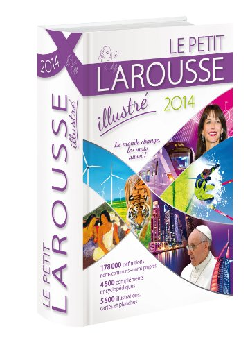 Le petit Larousse illustr&eacute; 2014