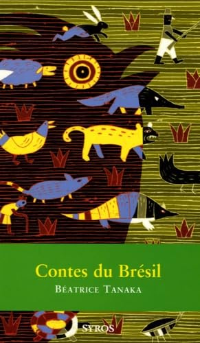 Contes du Br&eacute;sil