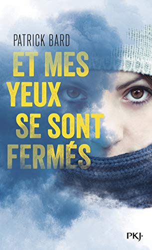 Et mes yeux se sont ferm&eacute;s