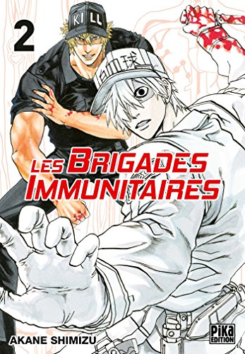 Les brigades immunitaires, 2.