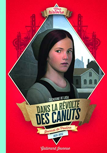 Dans la r&eacute;volte des canuts
