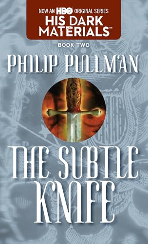 His Dark Materials, 2. The subtile knife