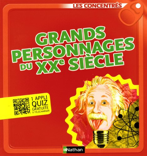 Grands personnages du XXe si&egrave;cle