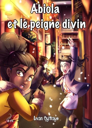 Les aventures d'Abiola, 3. Abiola et le peigne divin